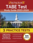 Image for TABE Test Study Guide 2023-2024 : 3 TABE Practice Tests and Prep Book for the 11/12 Exam [5th Edition]