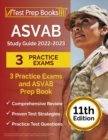 Image for ASVAB Study Guide 2022-2023 : 3 Practice Exams and ASVAB Prep Book [11th Edition]