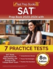 Image for SAT Prep Book 2023-2024 with 7 Practice Tests : SAT Study Guide Review for Math, Reading, and Writing on the College Board Exam [8th Edition]
