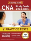 Image for CNA Study Guide 2024-2025 : 7 Practice Tests and CNA Book for Exam Prep [7th Edition]