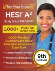 Image for HESI A2 Study Guide 2022-2023 : 1,000+ Practice Questions and HESI Admission Assessment Exam Review Book [9th Edition]