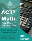 Image for ACT Math Prep Book 2021 and 2022 : Study Guide with 3 Practice Tests [3rd Edition]