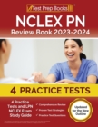 Image for NCLEX PN Review Book 2023 - 2024 : 4 Practice Tests and LPN NCLEX Exam Study Guide [Updated for the New Outline]