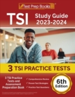 Image for TSI Study Guide 2023-2024 : 3 TSI Practice Tests and Assessment Preparation Book [6th Edition]