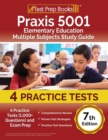 Image for Praxis 5001 Elementary Education Multiple Subjects Study Guide 2024-2025 : 4 Practice Tests (1,000+ Questions) and Exam Prep [7th Edition]
