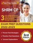 Image for SHRM CP Exam Prep Questions 2022-2023 : 3 Full-Length CP Practice Tests for the Society for Human Resource Management Certification [3rd Edition]