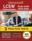 Image for LCSW Clinical Exam Study Guide 2023 - 2024 : 3 Practice Tests and ASWB Prep Book for Social Work Licensing [4th Edition]