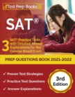 Image for SAT Prep Questions Book 2021-2022 : 3 SAT Practice Tests with Detailed Answer Explanations for the College Board Exam [3rd Edition]