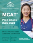 Image for MCAT Prep Books 2022-2023 : MCAT Practice Test Questions and Review [Includes Detailed Answer Explanations]
