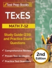 Image for TExES Math 7-12 Study Guide (235) and Practice Exam Questions [2nd Edition]