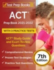 Image for ACT Prep Book 2021-2022 with 3 Practice Tests