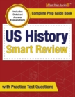Image for US History Smart Review 2023-2024 : Complete Prep Guide Book with Practice Test Questions [Includes Detailed Answer Explanations]