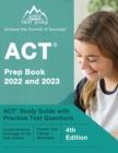 Image for ACT Prep Book 2022 and 2023 : ACT Study Guide with Practice Test Questions [4th Edition]