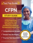 Image for CFPN Study Guide : CFPN Exam Prep and Practice Test Questions for the Certified Foundational Perioperative Nurse Test [Includes Detailed Answer Explanations]