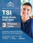 Image for TSI Study Guide 2024-2025 : 3 Practice Tests and TSI Prep Book for the Texas Assessment [7th Edition]