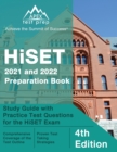 Image for HiSET 2021 and 2022 Preparation Book : Study Guide with Practice Test Questions for the HiSET Exam [4th Edition]