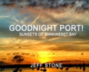 Image for Goodnight Port!