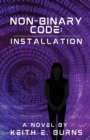 Image for Non-Binary Code : Installation