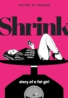 Image for Shrink : Story of a Fat Girl