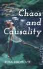 Image for Chaos and Causality