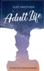 Image for Just Another Adult Life