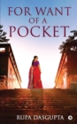 Image for For Want of a Pocket
