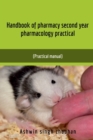 Image for Handbook of Pharmacy Second Year Pharmacology Practical