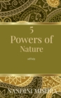 Image for 5 Powers of Nature