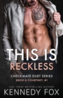 Image for This is Reckless : Drew &amp; Courtney #1 (Large Print)