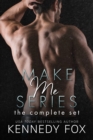 Image for Make Me Series: The Complete Set