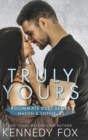 Image for Truly Yours (Mason &amp; Sophie #2)