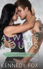 Image for Always Yours (Liam &amp; Maddie #2)