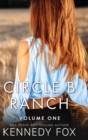 Image for Circle B Ranch : Volume One