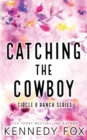 Image for Catching the Cowboy - Alternate Special Edition Cover