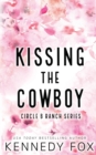 Image for Kissing the Cowboy - Alternate Special Edition Cover