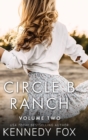 Image for Circle B Ranch : Volume Two