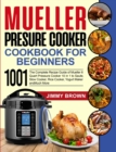 Image for Mueller Pressure Cooker Cookbook for Beginners 1000