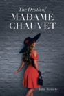 Image for The Death of Madame Chauvet