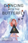 Image for Dancing with the Butterfly