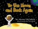 Image for To the Moon and Back Again