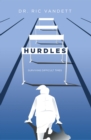 Image for Hurdles: Surviving Difficult Times