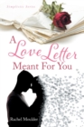 Image for A Love Letter Meant For You