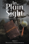 Image for In Plain Sight: A Fontaine Novel: Volume 1