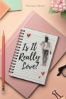 Image for Is It Really Love?