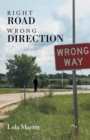 Image for Right Road Wrong Direction
