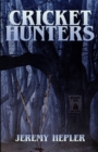 Image for Cricket Hunters