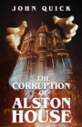 Image for The Corruption of Alston House