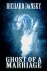 Image for Ghost of a Marriage