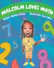 Image for Malcolm Loves Math