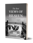 Image for THE BEST VIEWS OF HEAVEN